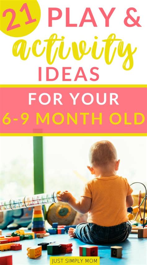 21 Play Ideas and Activities for 6 to 9-Month-Old Baby | 9 month old baby, Baby development ...