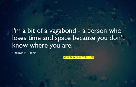 Vagabond Quotes: top 39 famous quotes about Vagabond