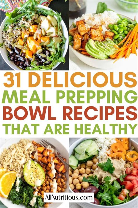 31 Easy Meal Prep Bowls You Can Make Ahead - All Nutritious