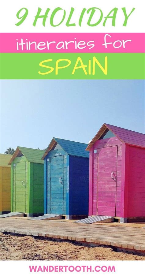 Outstanding Spain Itineraries for the Most Amazing Trip: 9 Spain Vacation Ideas