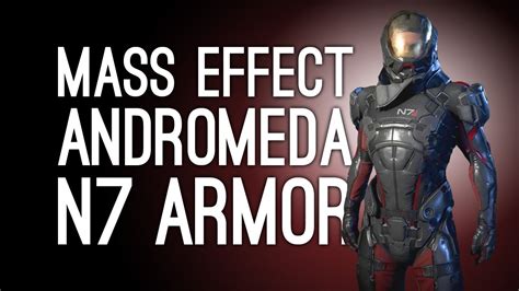 Mass Effect Andromeda N7 Armor: How To Get Shepard's N7 Armor for Ryder ...