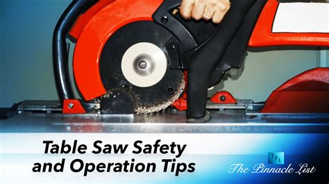 Table Saw Safety and Operation Tips – The Pinnacle List