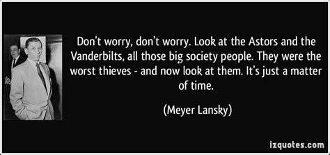 Meyer Lansky Quotes. QuotesGram