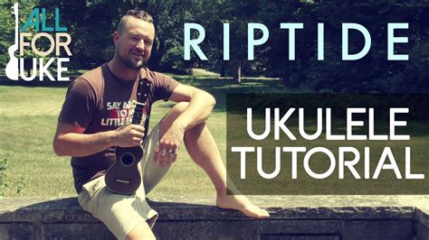 Riptide - Vance Joy (Ukulele Lesson) - YouTube