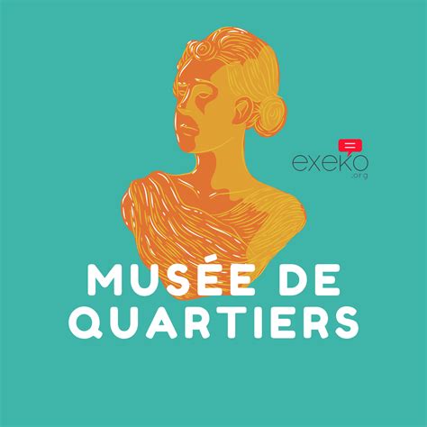 Musée de quartiers | Montreal QC