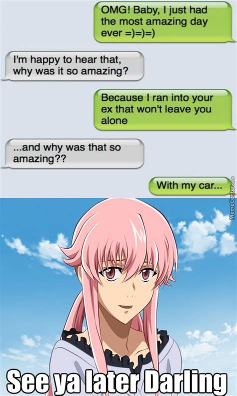 yandere text | Anime funny, Anime memes funny, Mirai nikki