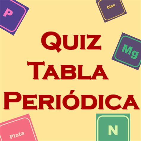 Quiz Tabla Periódica. Aprende - Apps on Google Play