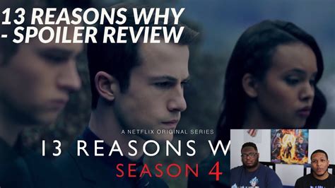 NETFLIX'S 13 REASONS WHY SEASON 4 REVIEW - YouTube