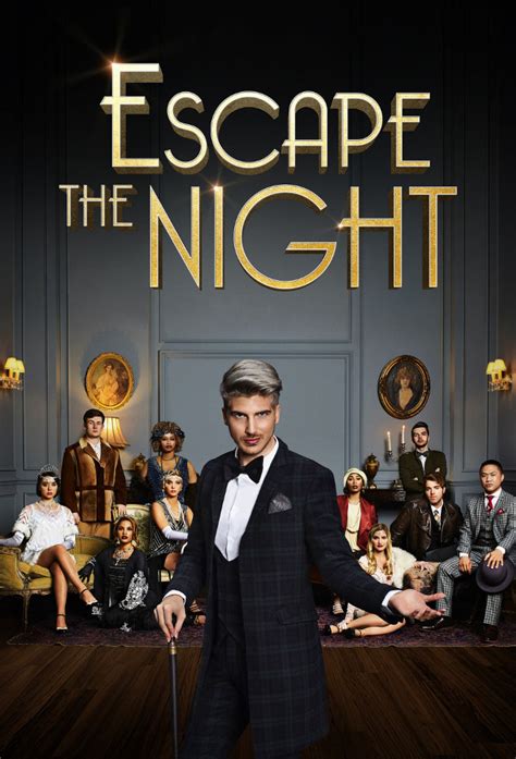 Escape the Night • TV Show (2016)