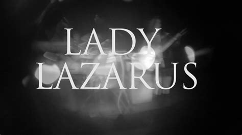 Analysis of 'Lady Lazarus ' by Sylvia Plath: 2022