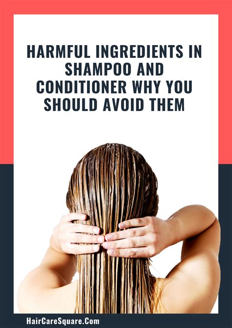 Harmful Ingredients In Shampoo And Conditioner: Why You Should Avoid Them?