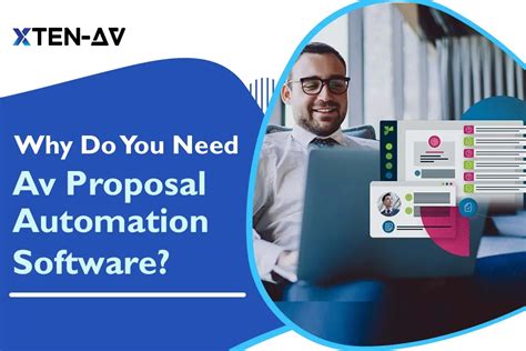 AV Proposal Automation Software: Why You Need & It's Benefits