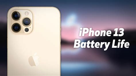 iPhone 13 series battery life revealed: big increase over previous ...