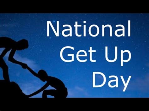 National Get Up Day (February 1) - Activities and How to Celebrate ...