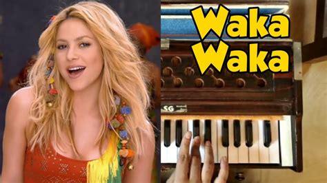 Waka Waka The Official 2010 FIFA World Cup Song | Shakira | waka waka Harmonium Tutorial - YouTube