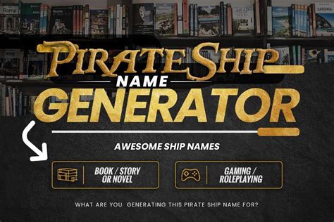 Pirate Ship Name Generator: Awesome Ship Names - Adazing