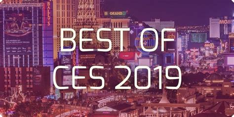 Best of CES 2019 — The 30 best gadgets from the biggest tech trade show ...