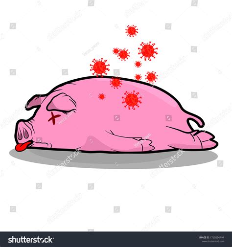 Cartoon Pig Lying Dead Group Viruses Stock Vector (Royalty Free) 1750596404 | Shutterstock