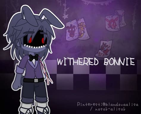 Withered Bonnie gacha / визеред Бонни гача