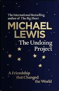 The Undoing Project: A Friendship that Changed the World - Michael Lewis (2016 ...