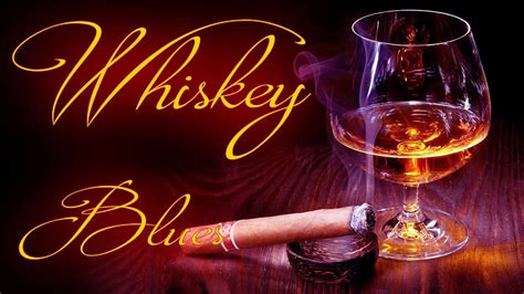 Relaxing Whiskey Blues - Playlist Best Songs Of Slow Blues/ Rock - YouTube