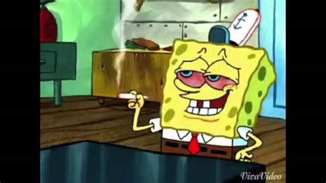 SpongeBob Smoke weed everyday - YouTube