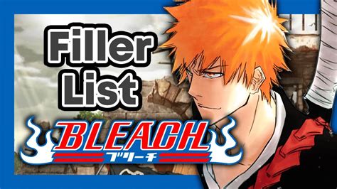 BLEACH Filler List - Filler episodes to skip in Bleach - YouTube