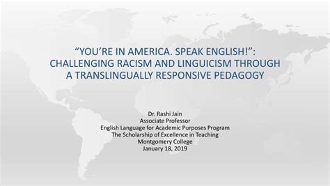 (PDF) "You're in America. Speak English!": Challenging Racism ...