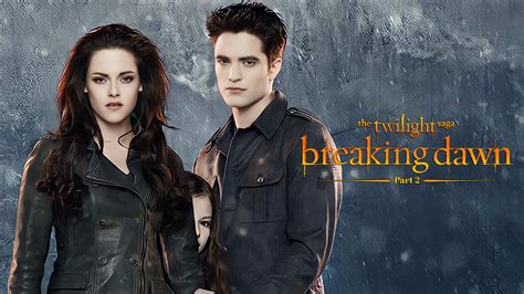 شاهد فيلم The Twilight Saga: Breaking Dawn أونلاين | Viu | هوليوود