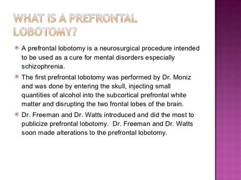 Prefrontal Lobotomy