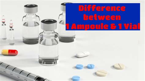 Difference between 1 ampoule & 1 vial | - YouTube