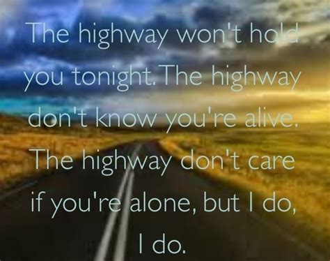 Tim McGraw & Taylor Swift. Highway Don't Care. | Country music quotes, Country lyrics, Country songs