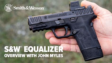 Smith & Wesson® EQUALIZER™ Pistol Overview - YouTube