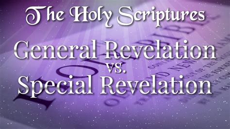 06 General Revelation Vs Special Revelation – Riverview Baptist Church