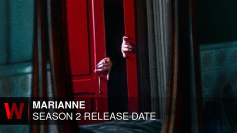 Marianne Season 2: News, Premiere Date, Cast, Spoilers, Episodes