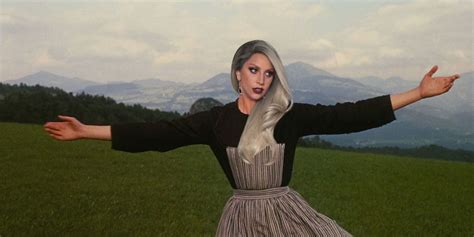 Casting Lady Gaga's ",,Sound of Music",, Remake