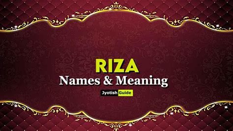 Riza Name Meaning, Origin, Astrology Details, Personality, Numerology ...