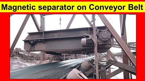 Magnetic separator on Conveyor Belt - YouTube