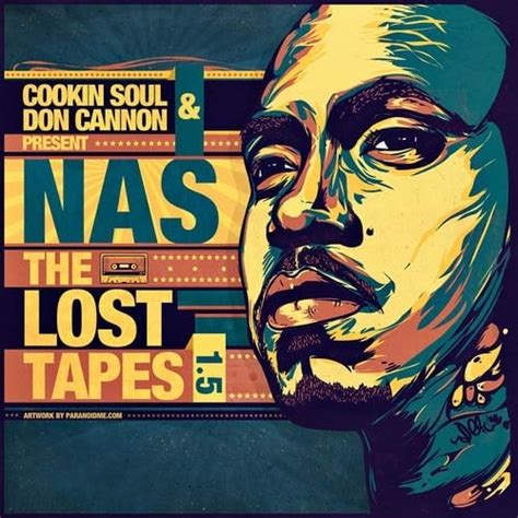 Nas - The Lost Tapes 1.5 Mixtape Hosted by Cookin Soul, Don Cannon