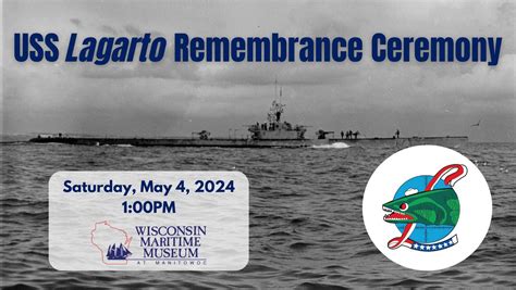 USS Lagarto Remembrance Ceremony | Wisconsin Maritime Museum