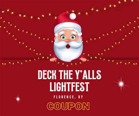 Deck the Y'alls Lightfest Florence KY Coupon Code | Green Vacation Deals