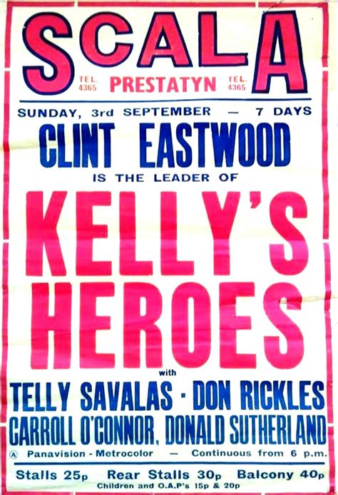 The Clint Eastwood Archive: Kelly's Heroes 1970