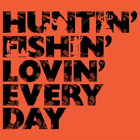 Hunting Fishing Loving Everyday Svg – Free SVG Cut Files