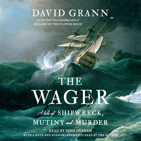 The Wager by David Grann | Penguin Random House Audio