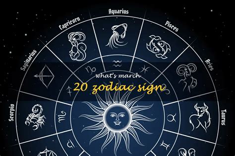 Discover Your Astrological Path: What's The March 20 Zodiac Sign? | ShunSpirit