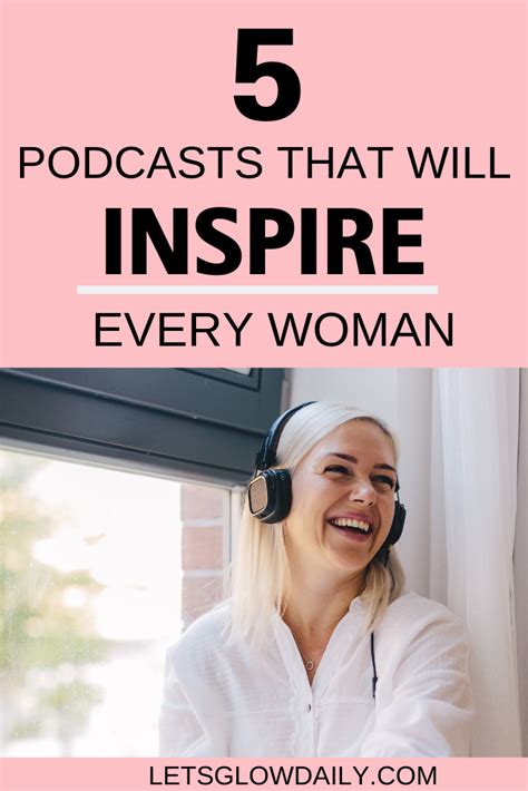 5 Inspirational Podcasts Every Woman Needs | Inspirational podcasts, Podcasts, Every woman