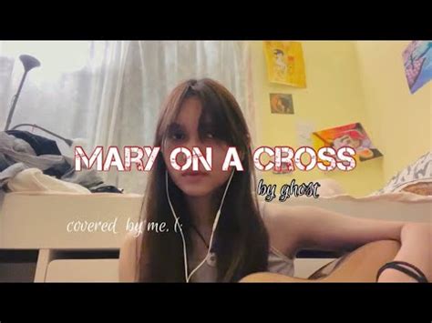 mary on a cross - ghost (acoustic cover) - YouTube