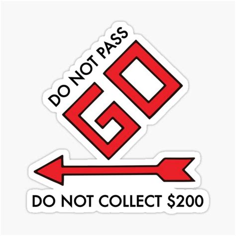 "Do Not Pass Go" Sticker for Sale by Jayiscool71 | Redbubble