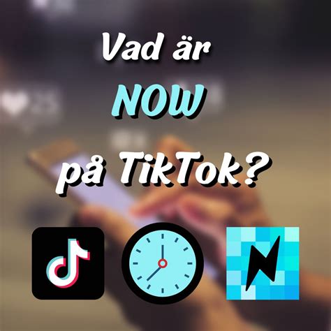 Vad är Now på TikTok? Allt om funktionen och appen Now - Peterkreativ