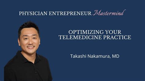 Optimizing Telemedicine Practice